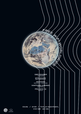 Plakat für die Veranstaltung Free Wifi Worldwide mit Der Ringer im Thalia Nachtasyl. 